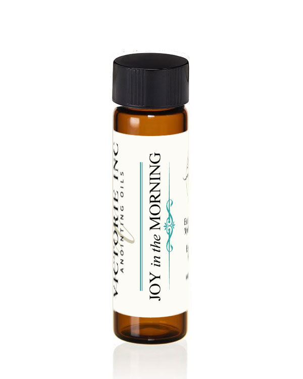 Joy in the Morning Anointing Oil