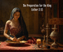 Queen Esther Preparing To Meet the King.  Esther 2:12